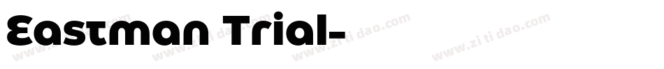 Eastman Trial字体转换